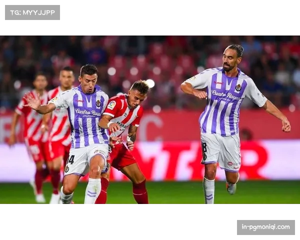 赫罗纳五轮仅取一胜 攻防体系稳定性下滑引发关注